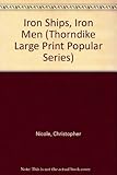 Front cover for the book Iron Ships, Iron Men by Christopher Nicole