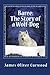 Baree: The Story of a Wolf-Dog