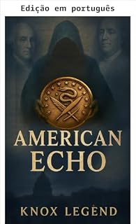 Livro Eco americano (Série Crônicas do criptólogo)