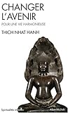 Changer L'Avenir (Collections Spiritualites) (French Edition) by 
