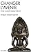 Changer L'Avenir (Collections Spiritualites) (French Edition) by 