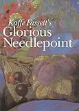 Kaffe Fassett's Glorious Needlepoint by 