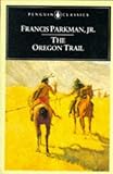 "The Oregon Trail (The Penguin American Library)" av Francis Parkman