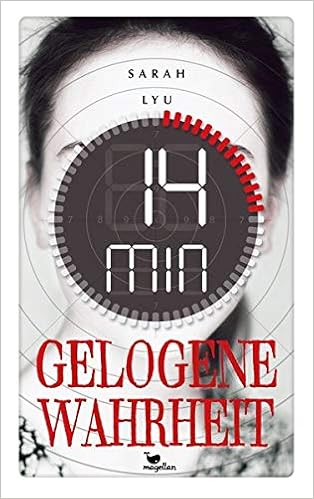 14 Minuten Gelogene Wahrheit Amazon De Lyu Sarah Knuffinke Sandra Komina Jessika Bucher
