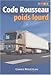 Code Rousseau : Poids lourd 2003 by 