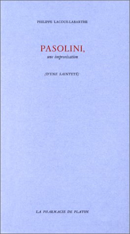 Pasolini, une improvisation