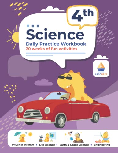 4th Grade Science: Daily Practice Workbook | 20 Weeks of Fun Activities (Physical, Life, Earth and Space Science, Engineering | Video Explanations Included | 200+ Pages Workbook)