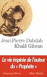 Khalil Gibran (Collections Spiritualites) (French Edition) by 