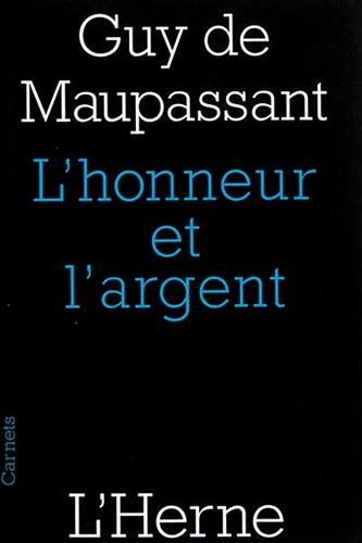 L' honneur et l'argent