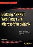 Building ASP.NET Web Pages with Microsoft WebMatrix (The Expert's Voice in .net)