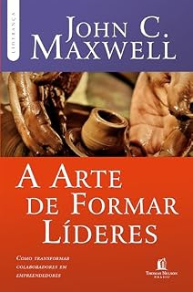 Livro A arte de formar líderes: como transformar colaboradores em empreendedores