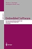Image de Embedded Software: First International Workshop, EMSOFT 2001, Tahoe City, CA, USA, October 8-10, 2001. Proceedings (Lecture Notes in Computer Science)