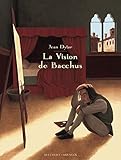 La Vision de Bacchus (DELC.MIRAGES) (French Edition) by 