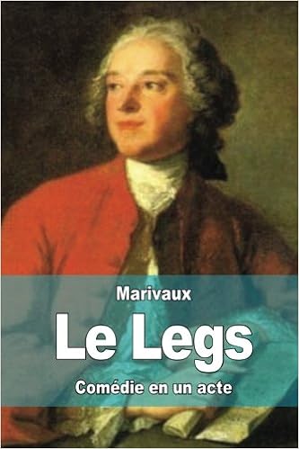 Le Legs French Edition De Marivaux Pierre Carlet De Chamblain Amazon Com Books