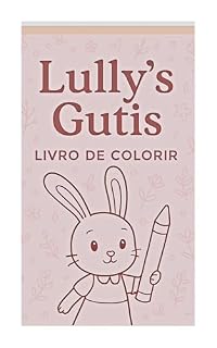 Livro Lully’s Gutis : Brincando de Pintar com a Lully