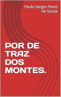 Livro POR DE TRAZ DOS MONTES.