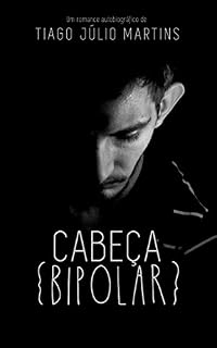 Livro Cabeça Bipolar