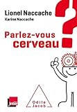 Parlez-vous cerveau by