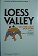 Loess valley : and other Korean short stories