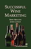 Successful Wine Marketing by 