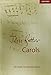 John Rutter Carols: 10 carols for mixed voices (Composer Carol Collections)