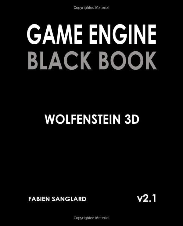 Game Engine Black Book: DOOM: v1.1: sanglard, fabien