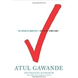 The Checklist Manifesto: How to Get Things Right