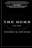 The Bomb: A New History cover