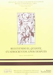 Releyendo el "Quijote", cuatrocientos años después