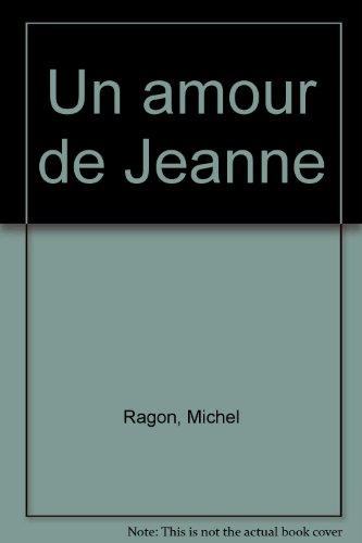 Un  amour de Jeanne