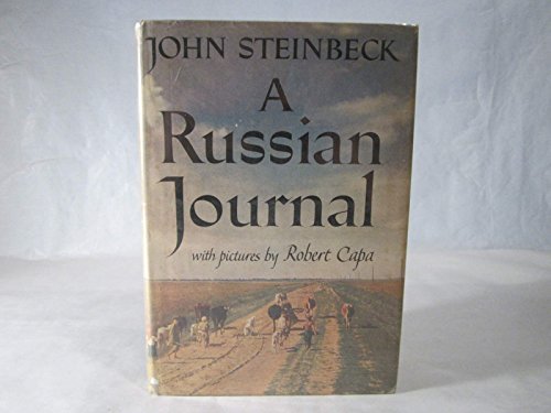 A Russian Journal; With Pictures by Robert Capa