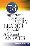 Image de 78 Important Questions Every Leader Should Ask and Answer