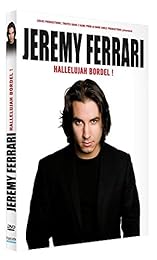 Jérémy Ferrari - Hallelujah Bordel !