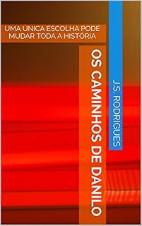 Livro Os caminhos de Danilo