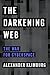The Darkening Web: The War for Cyberspace