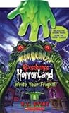 Hardcover Goosebumps HorrorLand Write Your Fright! Book