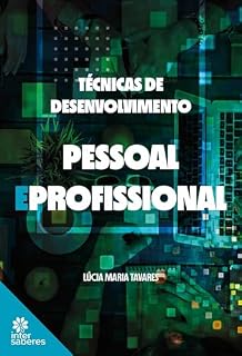 Livro Técnicas de desenvolvimento pessoal e profissional