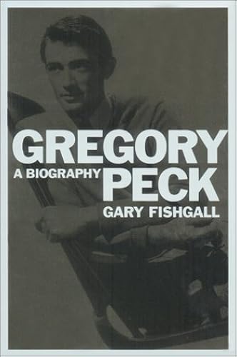 Download Gregory Peck: A Biography PDF