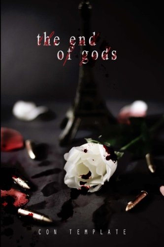The End of Gods: A Welcome to the Underworld Novel, Book 4 (Volume 4)