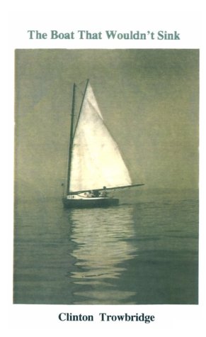 The Boat That Wouldn't Sink