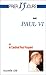 Prier 15 jours avec Paul VI by 