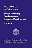 Proceedings of the 33rd annual Boston University Conference on Language Development : Bucld 33, , 1574730940