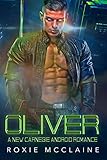Oliver: A New Carnegie Android Romance