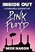 Inside Out: A Personal History of Pink Floyd (Reading Edition): (Rock and Roll Book, Biography of Pi by 