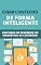 Livro Criar Conteúdo De Forma Inteligente: Descubra Os Segredos Do Marketing De Conteúdo