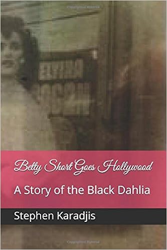 Betty Short Goes Hollywood