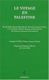 Le  voyage en Palestine de la délégation du Parlement international des écrivains en réponse à un appel de Mahmoud Darwish