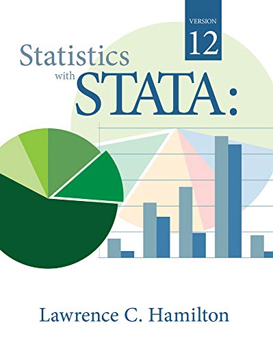 Statistics with STATA: Version 12 Statistics with STATA: Version 12