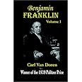 Benjamin Franklin, Volume 1