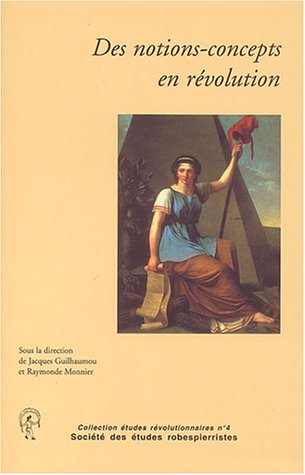 Des  notions-concepts en révolution autour de la liberté politique à la fin du 18e siècle